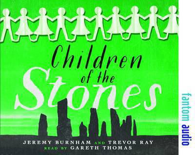 Cover for Jeremy Burnham · Children of the Stones (Audiobook (CD)) (2014)