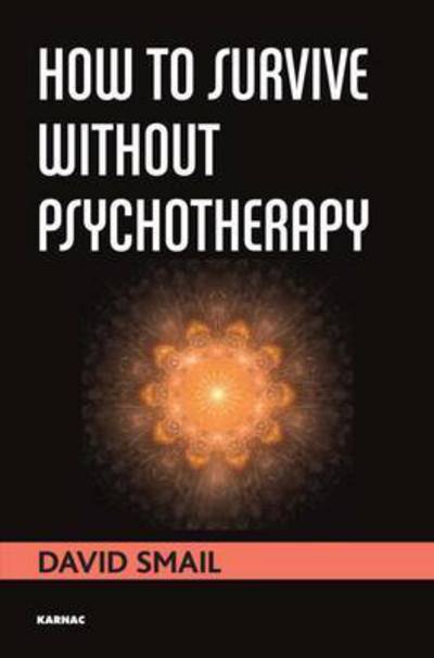 Cover for David Smail · How to Survive Without Psychotherapy (Paperback Book) (2015)