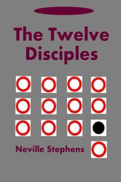 Cover for Neville Stephens · The Twelve Disciples (Paperback Book) (2018)