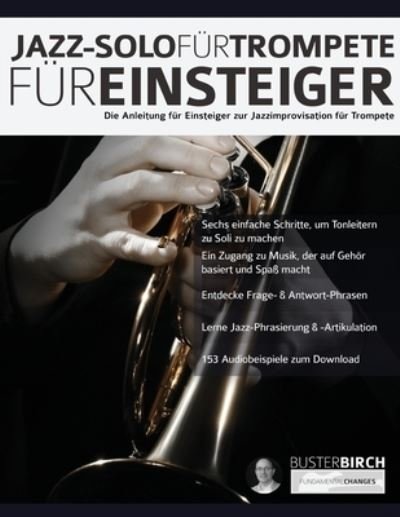 Cover for Buster Birch · Jazz-Solo fuÌˆr Trompete fuÌˆr Einsteiger (Paperback Book) (2020)