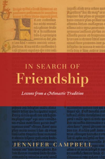 Cover for Jennifer Campbell · In Search of Friendship: Lessons From a Monastic Tradition (Paperback Book) (2022)