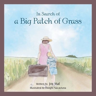Cover for Joy Mal · In Search of a Big Patch of Grass (Paperback Book) (2019)
