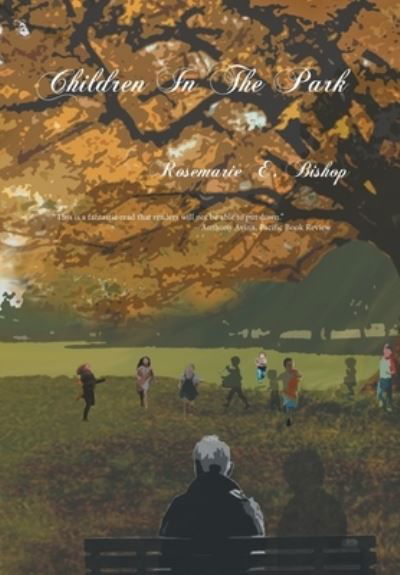Cover for Rosemarie E Bishop · Children in the Park (Hardcover Book) (2019)