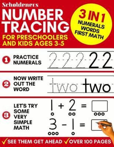 Cover for Scholdeners · Number Tracing for Preschoolers and Kids Ages 3-5 (Paperback Book) (2019)