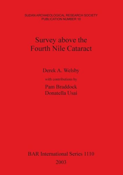 Cover for Derek A. Welsby · Survey Above the Fourth Nile Cataract (Hardcover Book) (2003)