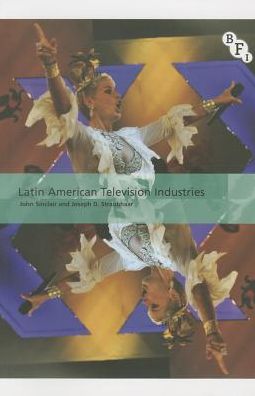 Cover for Sinclair John · Latin American Television Industries (N/A) (2013)