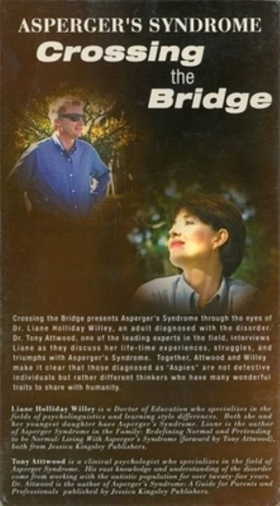 Cover for Tony Attwood · Asperger's Syndrome - Crossing the Bridge (VHS) (2000)