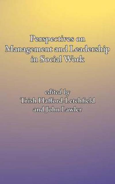 Cover for Trish Hafford-letchfield · Perspectives on Management and Leadership in Social Work (Hardcover Book) (2013)