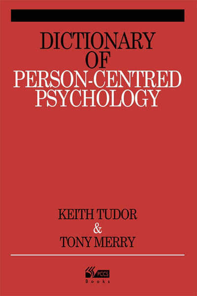 Cover for Keith Tudor · Dictionary of Person-centred Psychology (Paperback Book) (2006)