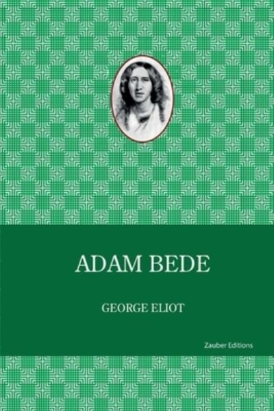 Cover for George Eliot · Adam Bede (Pocketbok) (2022)