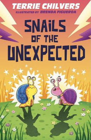 Cover for Terrie Chilvers · Snails of the Unexpected (Paperback Book) (2025)