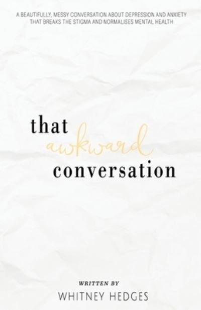 Whitney Hedges · That Awkward Conversation (Paperback Book) (2020)