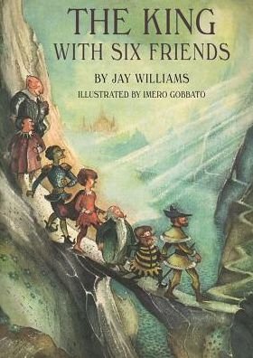 Cover for Jay Williams · The King with Six Friends (Gebundenes Buch) (2016)