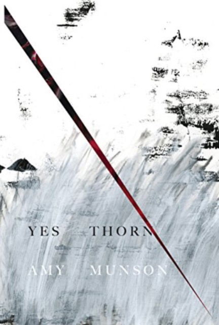 Cover for Amy Munson · Yes Thorn (Paperback Book) (2024)