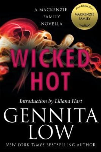 Cover for Gennita Low · Wicked Hot (Paperback Book) (2017)
