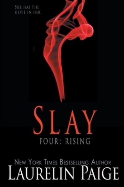 Cover for Laurelin Paige · Rising: The Red Edition - Slay (Paperback Book) (2020)