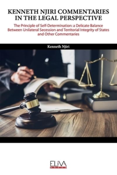 Cover for Kenneth Njiri · Kenneth Njiri Commentaries in the Legal Perspective (Paperback Book) (2020)