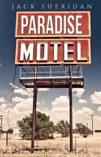 Cover for Jack Sheridan · Paradise Motel (Book) (2023)