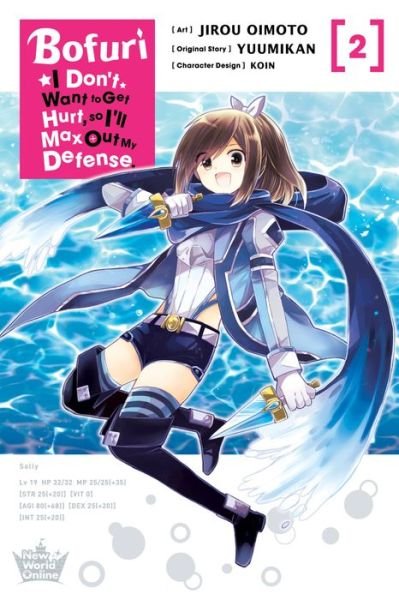 Cover for Yuumikan · Bofuri: I Don't Want to Get Hurt, so I'll Max Out My Defense., Vol. 2 (manga) (Taschenbuch) (2022)