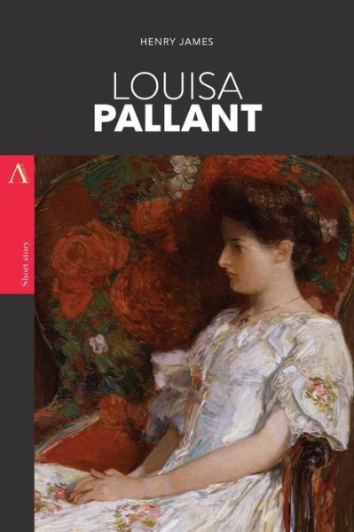 Louisa Pallant - Henry James - Kirjat - Createspace Independent Publishing Platf - 9781979198882 - torstai 26. lokakuuta 2017