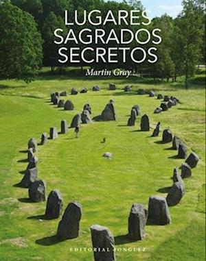 Cover for Martin Gray · Lugares Sagrados Secretos (Book) (2024)