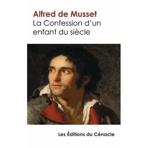 Cover for Alfred De Musset · La Confession d'un enfant du siecle (Paperback Bog) (2023)