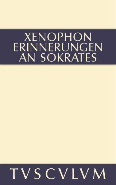 Cover for Xenophon · Erinnerungen an Sokrates (Bok) [German edition] (2014)