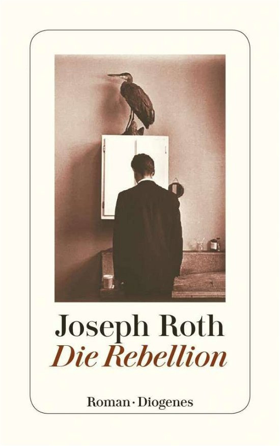 Cover for Roth · Die Rebellion (Buch)