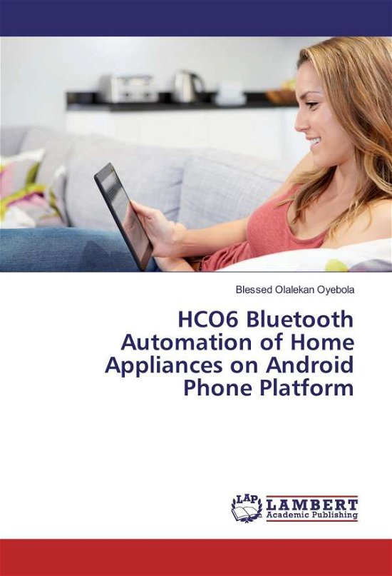 Cover for Oyebola · HCO6 Bluetooth Automation of Ho (Book)