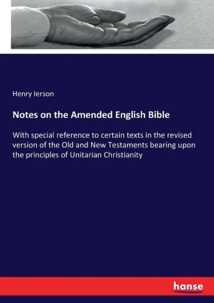 Cover for Ierson · Notes on the Amended English Bib (Bog) (2017)