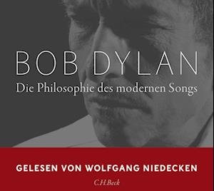 CD Die Philosophie des modernen Songs Hörbuch - Bob Dylan - Musikk - C.H. Beck Verlag - 9783406793882 - 