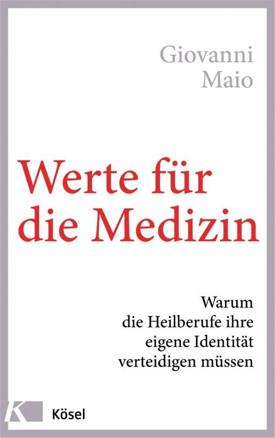 Cover for Maio · Werte für die Medizin (Bok)