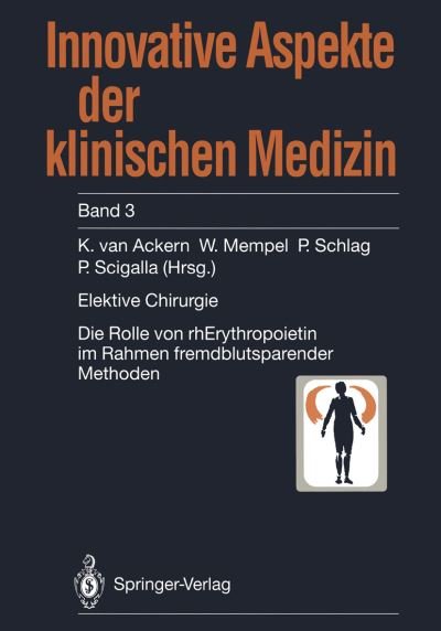 Cover for K Van Ackern · Elektive Chirurgie - Innovative Aspekte der Klinischen Medizin (Taschenbuch) (1994)
