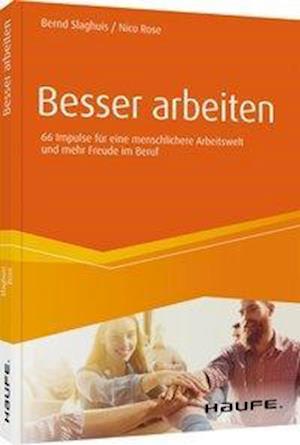 Cover for Slaghuis · Besser arbeiten (Book)