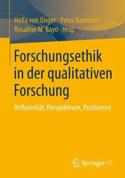 Cover for Hella Von Unger · Forschungsethik in Der Qualitativen Forschung: Reflexivitat, Perspektiven, Positionen (Paperback Bog) [2014 edition] (2014)