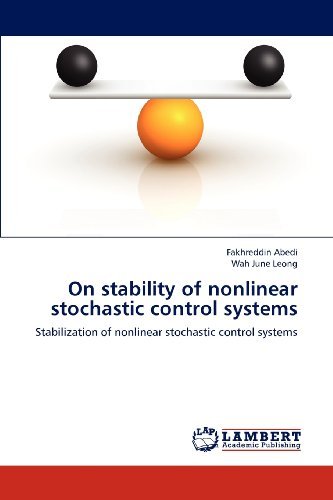 Cover for Wah June Leong · On Stability of Nonlinear Stochastic Control Systems: Stabilization of Nonlinear Stochastic Control Systems (Paperback Bog) (2012)