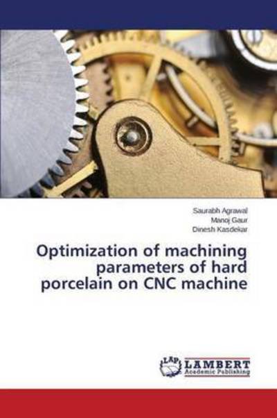 Cover for Agrawal · Optimization of machining param (Bok) (2015)