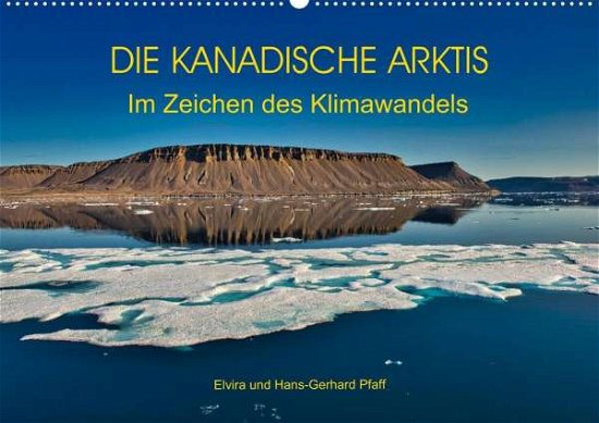 Cover for Pfaff · DIE KANADISCHE ARKTIS - Im Zeiche (Bok)