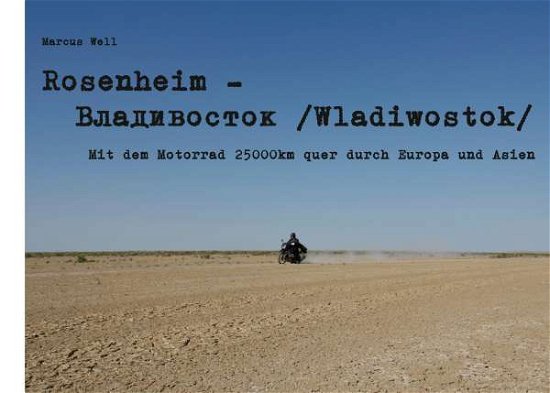 Cover for Well · Rosenheim - Wladiwostok (Buch)