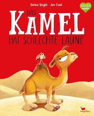 Cover for Rachel Bright · Das Kamel hat schlechte Laune (Book) (2025)