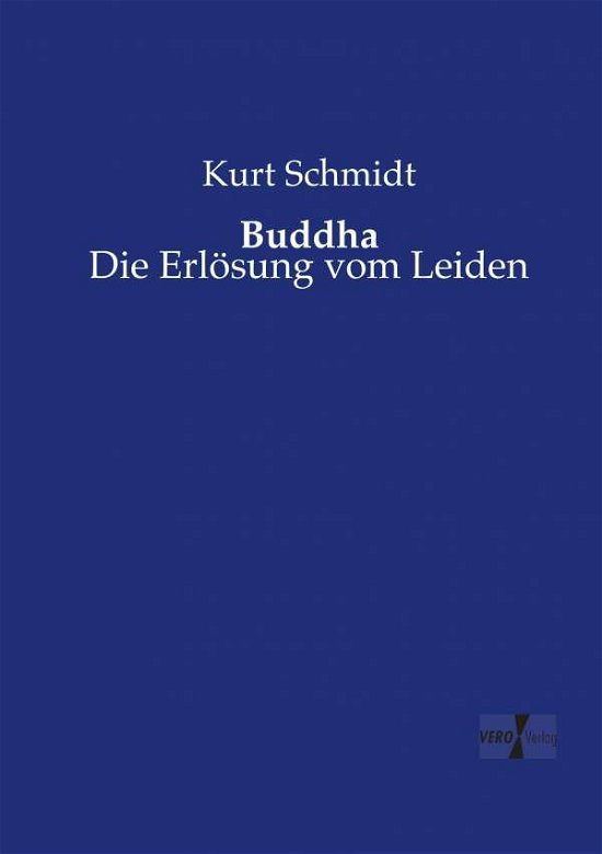 Cover for Schmidt · Buddha (Bok) (2019)