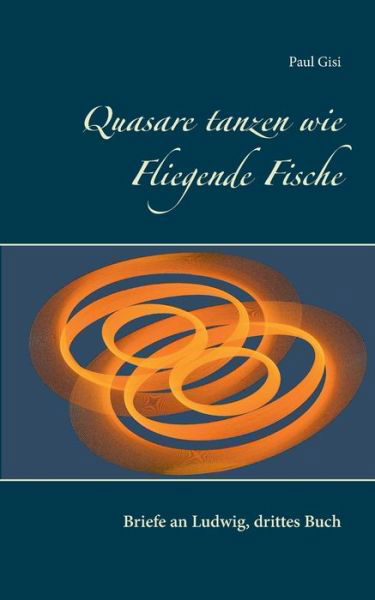 Cover for Gisi · Quasare tanzen wie Fliegende Fisch (Bok) (2020)