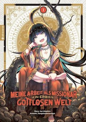 Cover for Aoi Akashiro · Meine Arbeit als Missionar in einer gottlosen Welt 01 (Book) (2023)
