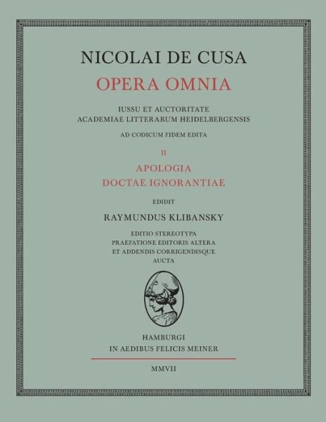 Nicolai de Cusa Opera Omnia - Nikolaus Von Kues - Bøger - Felix Meiner - 9783787317882 - 2007
