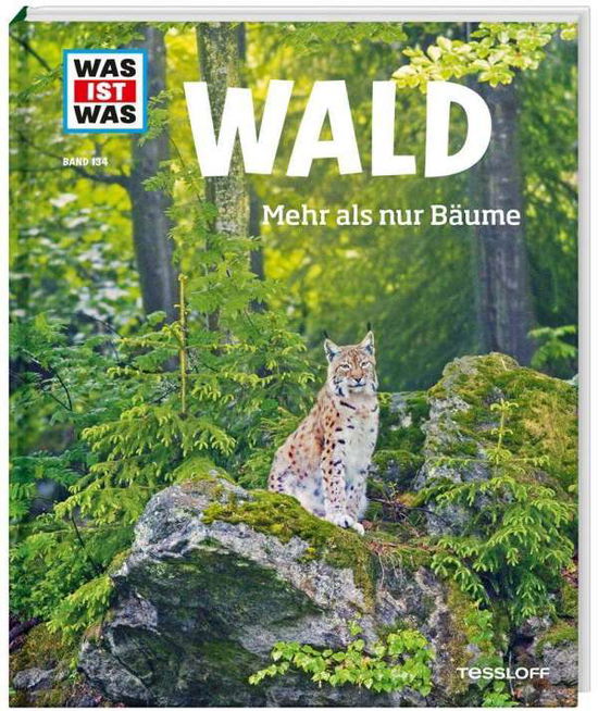 Annette Hackbarth · Was ist was.134 Hackbarth:Wald (Book)