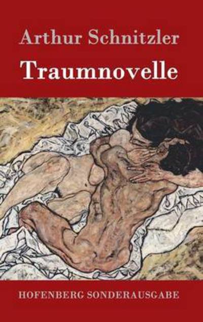 Cover for Arthur Schnitzler · Traumnovelle (Hardcover Book) (2016)