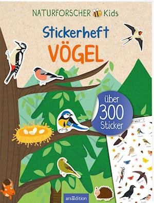 Naturforscher-kids Â– Stickerheft VÃ¶gel - Izabella Markiewicz - Böcker -  - 9783845855882 - 