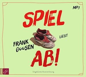Cover for Frank Goosen · Spiel ab! (Audiobook (CD)) (2023)
