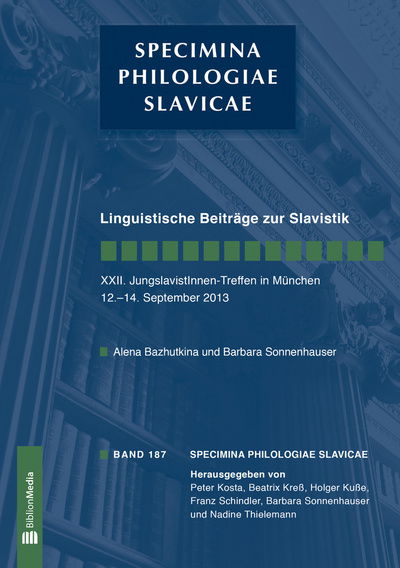 Cover for Linguistische Beitrage Zur Slavistik. XXII. Jungslavistinnen-Treffen in Munchen, 12.-14. September 2013 - Specimina Philologiae Slavicae (Paperback Book) (2015)