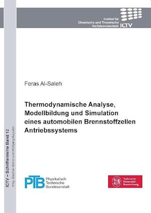 Cover for Feras Al-Saleh · Thermodynamische Analyse, Modellbildung und Simulation eines automobilen Brennstoff Antriebssystems (Paperback Book) (2011)